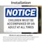 Signmission Children Must Be Accompanied By An Adult, 14 in W x Rectangle, Vinyl Decal OS-2PACK-NS-D-1014-L-10579 - alternate 2